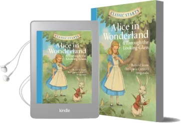 Classic Starts (R): Alice in Wonderland & Through the Looking-Glass: Retold From the Lewis Carroll Originals Audiobook download free by Lewis Carroll