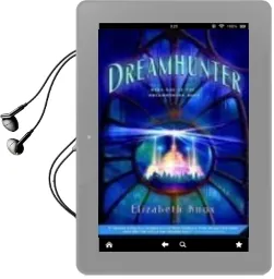 Dreamhunter Audiobook download free by Elizabeth Knox