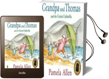 Grandpa and Thomas and the Green Umbrella Audiobook download free by Pamela Allen