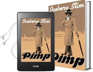 Pimp: The Story of my Life Audiobook download free by Iceberg Slim