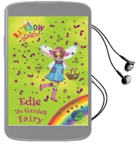 Rainbow Magic: Edie the Garden Fairy: The Green Fairies Book 3 Audiobook download free by Daisy Meadows