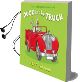 Duck in the Truck Audiobook download free by Jez Alborough