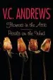 Audiobook Flowers in the Attic/Petals on the Wind author V C Andrews