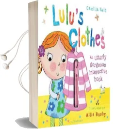 Lulu'S Clothes Audiobook download free by Camilla Reid