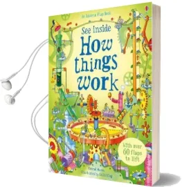How Things Work: See Inside Audiobook download free by Conrad Mason