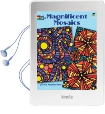 Magnificent Mosaics Coloring Book Audiobook download free by Jessica Mazurkiewicz