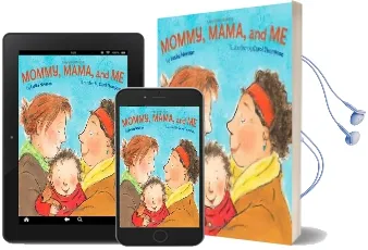 Mommy Mama and me Audiobook download free by Leslea Newman
