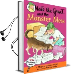 Nate the Great and the Monster Mess Audiobook download free by Marjorie Weinman Sharmat