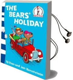 The Bears' Holiday: Berenstain Bears Audiobook download free by Stan Berenstain