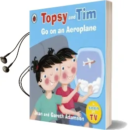 Topsy and Tim: Go on an Aeroplane Audiobook download free by Jean Adamson
