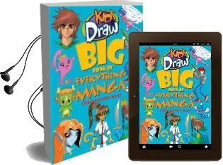 Kids Draw big Book of Everything Manga Audiobook download free by Christopher Hart
