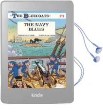 The Bluecoats: Navy Blues v. 2 Audiobook download free by Raoul Cauvin