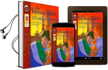 The Velveteen Rabbit: El Conejo de Terciopelo Audiobook download free by Carol Ottolenghi