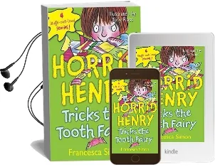Horrid Henry Tricks the Tooth Fairy Audiobook download free by Francesca Simon