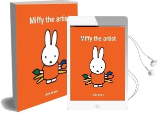 Miffy the Artist Audiobook download free by Dick Bruna