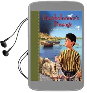 Bartholomew'S Passage: A Family Story for Advent Audiobook download free by Arnold Ytreeide