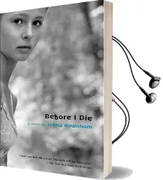 Before i die Audiobook download free by Jenny Downham