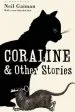 Audiobook Coraline and Other Stories: The Bloomsbury Phantastics author Neil Gaiman