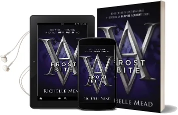 Frostbite: A Vampire Academy Novel Volume 2 Audiobook download free by Richelle Mead