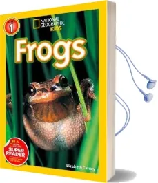 National Geographic Kids Readers: Frogs Audiobook download free by Elizabeth Carney