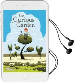 The Curious Garden Audiobook download free by Peter Brown