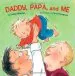 Audiobook Daddy Papa and me author Leslea Newman