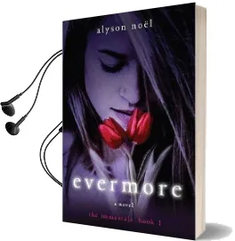 Evermore: The Immortals Audiobook download free by Alyson Noel