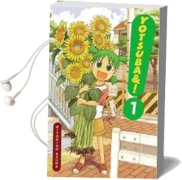 Yotsuba&!, Vol. 1 Audiobook download free by Kiyohiko Azuma