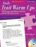 Audiobook Daily Trait Warm-Ups, Grades 3 & up: 180 Revision and Editing Activities to Kick off Writing Time author Ruth Culham
