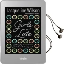 Girls out Late Audiobook download free by Jacqueline Wilson
