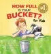Audiobook How Full is Your Bucket? for Kids author Tom Rath