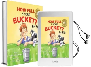 How Full is Your Bucket? for Kids Audiobook download free by Tom Rath