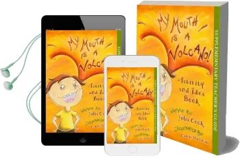 My Mouth is a Volcano! Activity and Idea Book Audiobook download free by Julia Cook