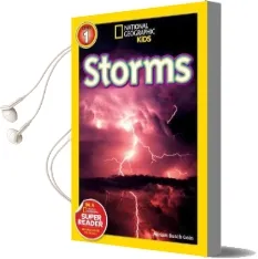 National Geographic Kids Readers: Storms Audiobook download free by Miriam Goin
