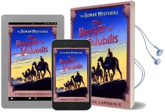 The Roman Mysteries: The Beggar of Volubilis: Book 14 Audiobook download free by Caroline Lawrence