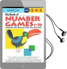 My Book of Number Games 1-70 Audiobook download free by Kumon Publishing