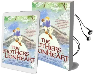 The Brothers Lionheart Audiobook download free by Astrid Lindgren