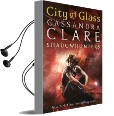 The Mortal Instruments 3: City of Glass Audiobook download free by Cassandra Clare