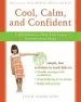 Audiobook Cool, Calm, Confident: A Workbook to Help Kids Learn Assertiveness Skills author Lisa M. Schab