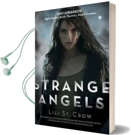 Strange Angels: Book 1 Audiobook download free by Lili St. Crow