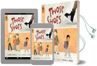 Those Shoes Audiobook download free by Jones Noah Z.