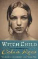 Audiobook Witch Child author Celia Rees
