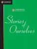 Audiobook Cambridge International Examinations: Stories of Ourselves: The University of Cambridge International Examinations Anthology of Stories in English author University Of Cambridge International Examinations