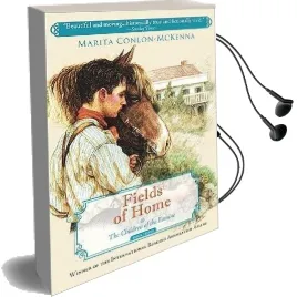 Fields of Home Audiobook download free by Marita Conlon Mckenna