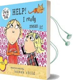 Help! i Really Mean it! Audiobook download free by Lauren Child