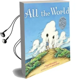 All the World Audiobook download free by Liz Garton Scanlon