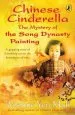Audiobook Chinese Cinderella: The Mystery of the Song Dynasty Painting author Adeline Yen Mah