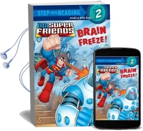 Brain Freeze! (dc Super Friends) Audiobook download free by J E Bright