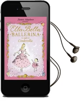 Ella Bella Ballerina and Cinderella Audiobook download free by James Mayhew