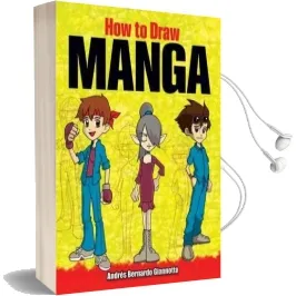 How to Draw Manga Audiobook download free by Andres B. Giannotta